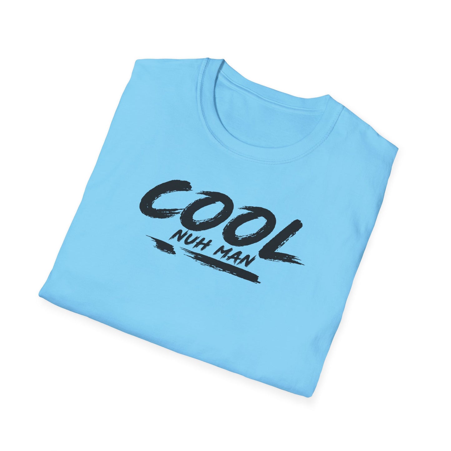 'Cool Nuh Man' Unisex Softstyle T-Shirt - Casual Trendy Graphic Tee