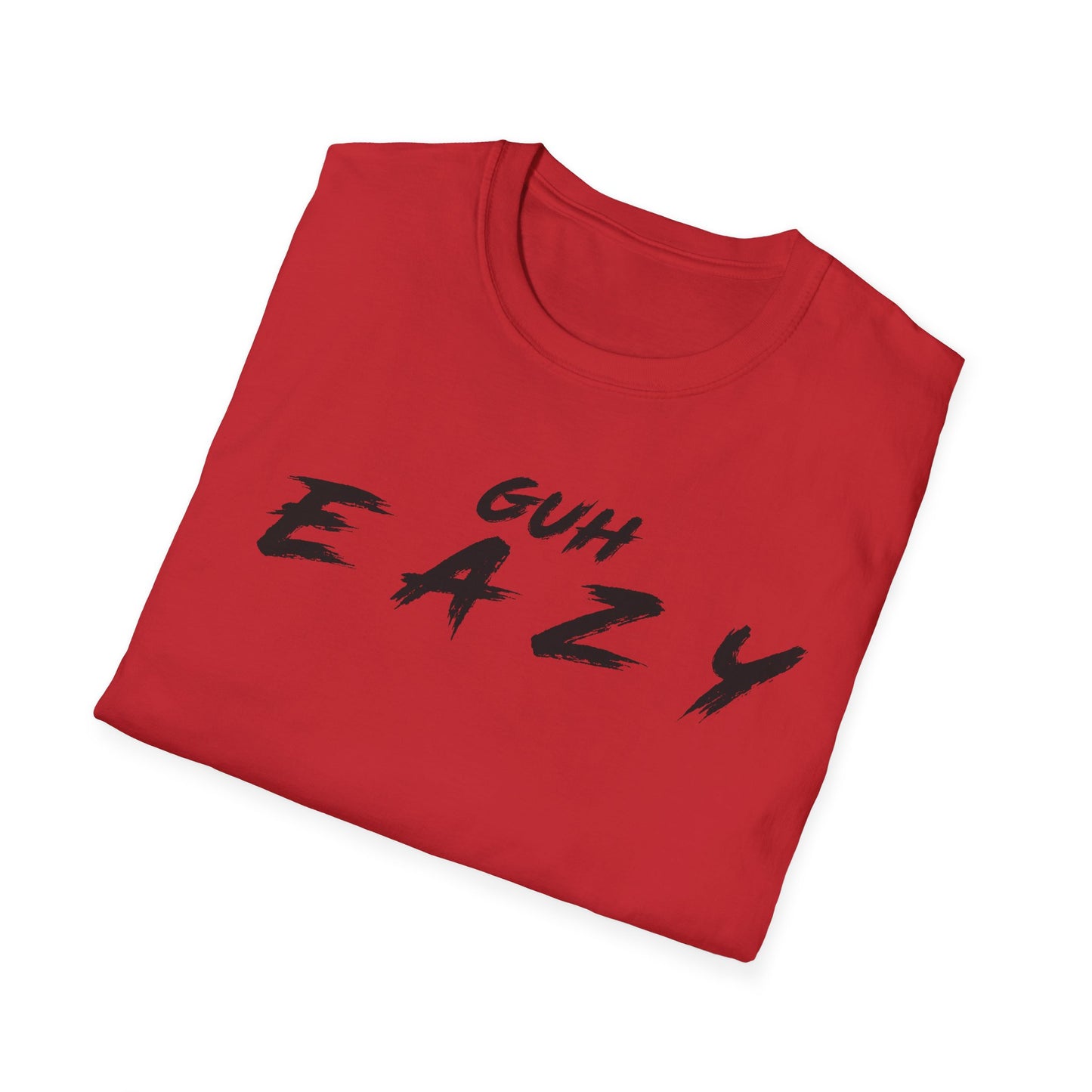 'GUH EAZY' Graphic Tee for Casual Wear - Unisex Softstyle T-Shirt - Trendy