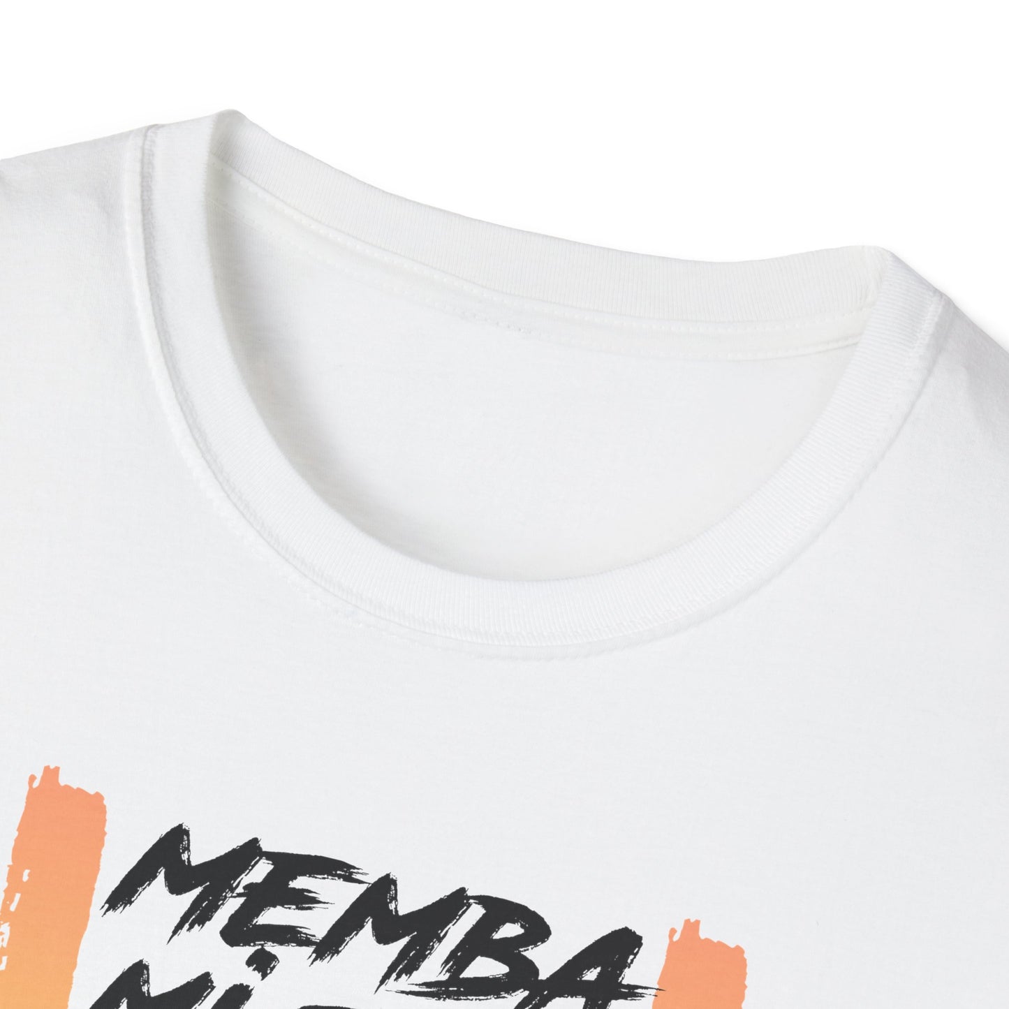 'MEMBA MI TELL YUH' - Unisex Softstyle T-Shirt - Vibrant Graphic Tee for Casual Vibes