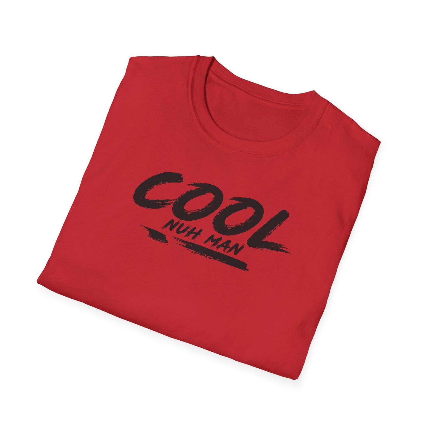 'Cool Nuh Man' Unisex Softstyle T-Shirt - Casual Trendy Graphic Tee