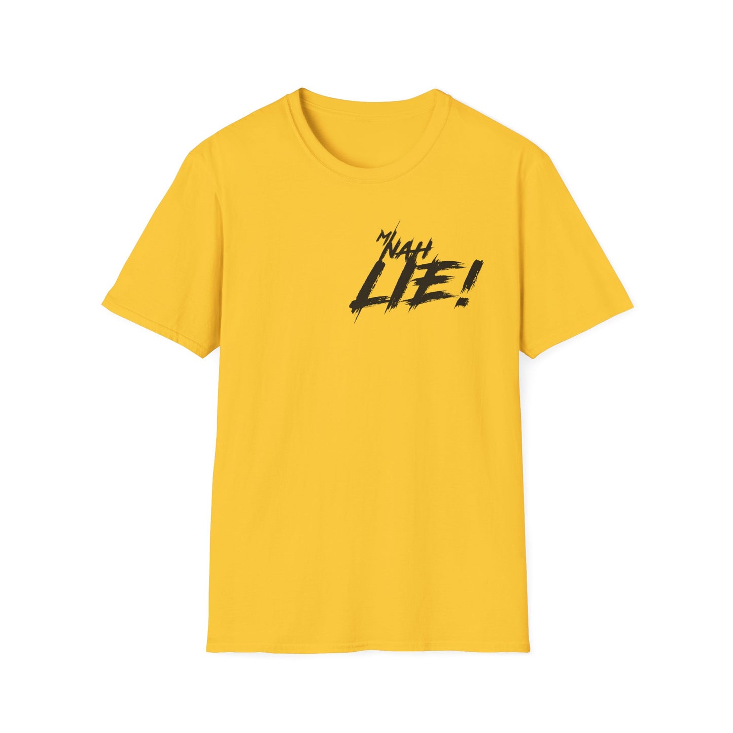 'Mi Nah Lie!' Cool Unisex Softstyle T-Shirt with Design - Perfect Gift for Casual Wear