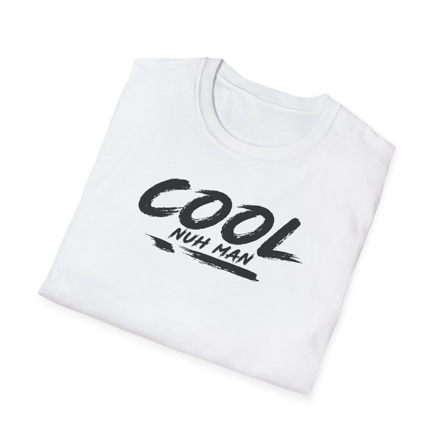 'Cool Nuh Man' Unisex Softstyle T-Shirt - Casual Trendy Graphic Tee