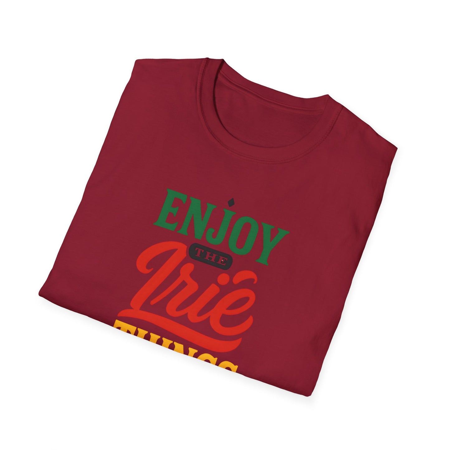 Enjoy the Irie Things - Unisex Softstyle T-Shirt, Relaxed Fit Tee, Positive Vibes Shirt, Perfect for Reggae Lovers, Gift for Friends