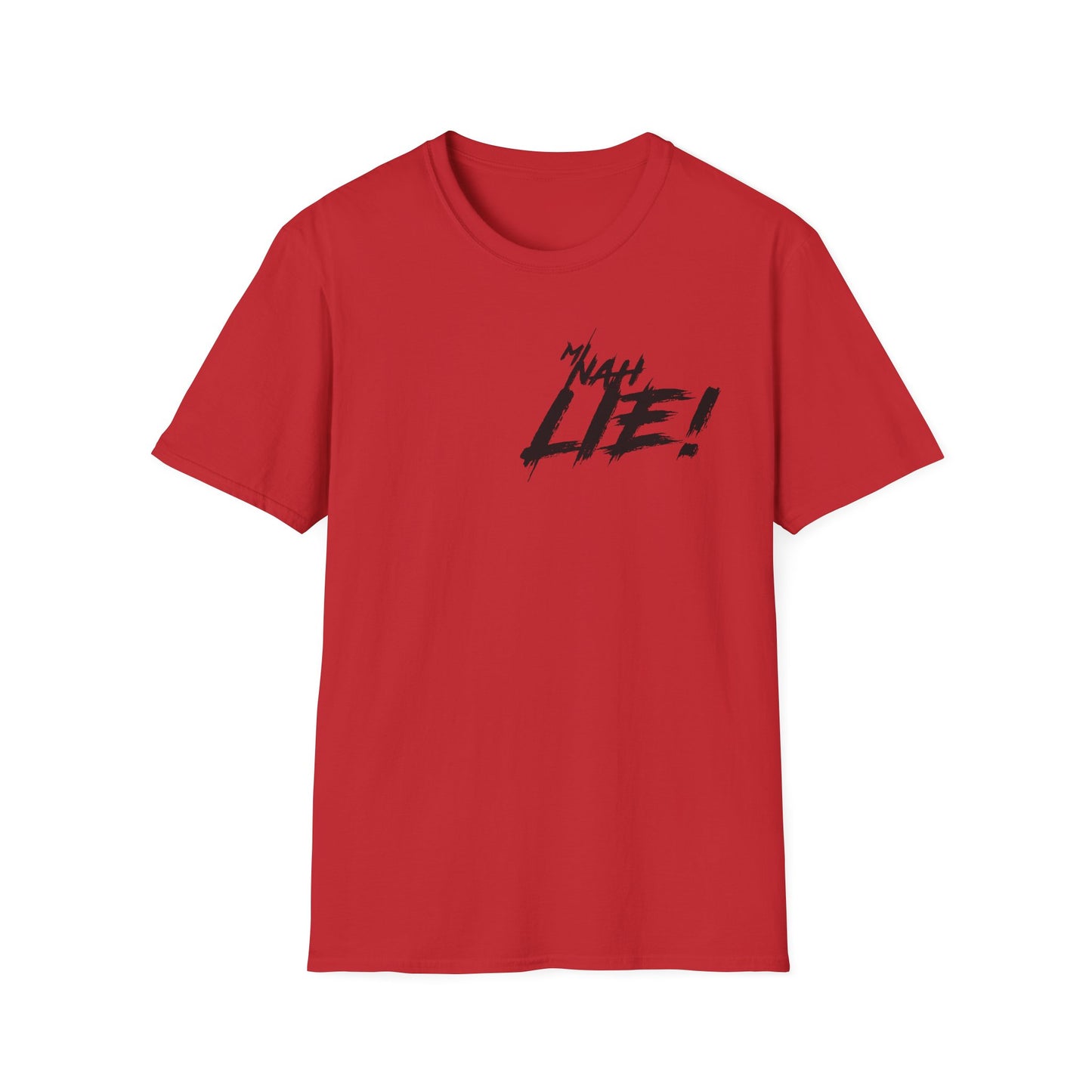 'Mi Nah Lie!' Cool Unisex Softstyle T-Shirt with Design - Perfect Gift for Casual Wear