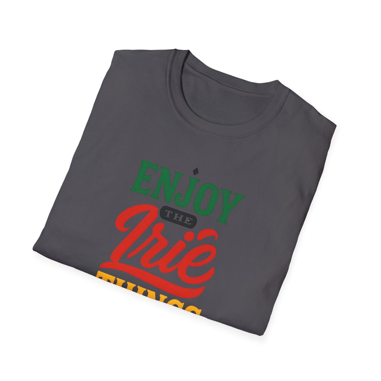 Enjoy the Irie Things - Unisex Softstyle T-Shirt, Relaxed Fit Tee, Positive Vibes Shirt, Perfect for Reggae Lovers, Gift for Friends