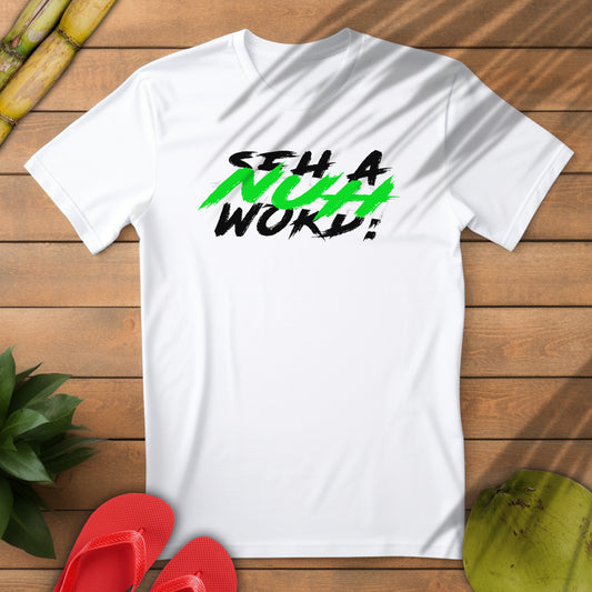 "Nuh seh a Word!" Unisex Softstyle T-Shirt - Inspirational Graphic Tee