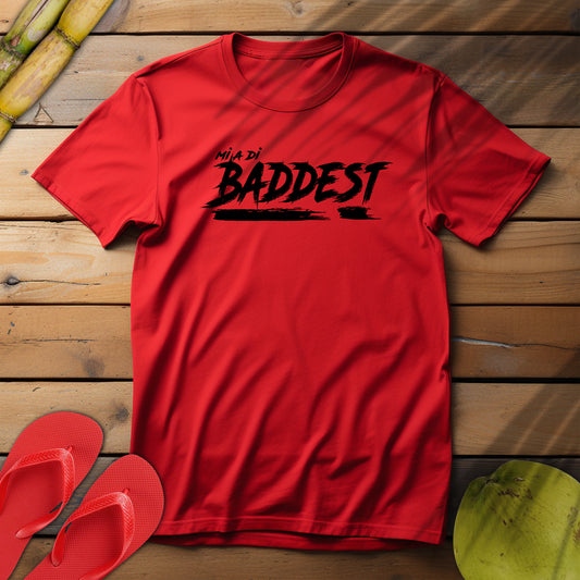 'Mi A Di Baddest' - Unisex Softstyle T-Shirt | Trendy Streetwear Tee