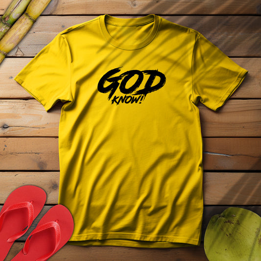 "GOD Know!" Graphic Tee