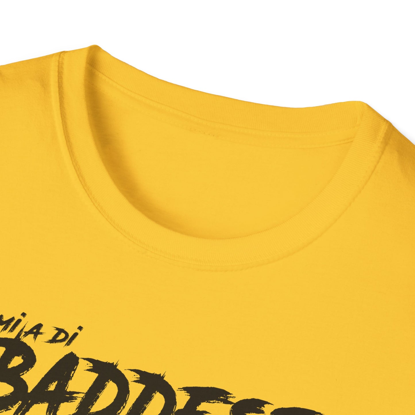 'Mi A Di Baddest' - Unisex Softstyle T-Shirt | Trendy Streetwear Tee