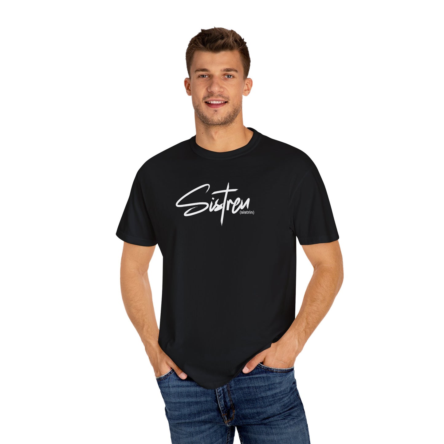 'Sistren' - Unisex Garment-Dyed T-shirt