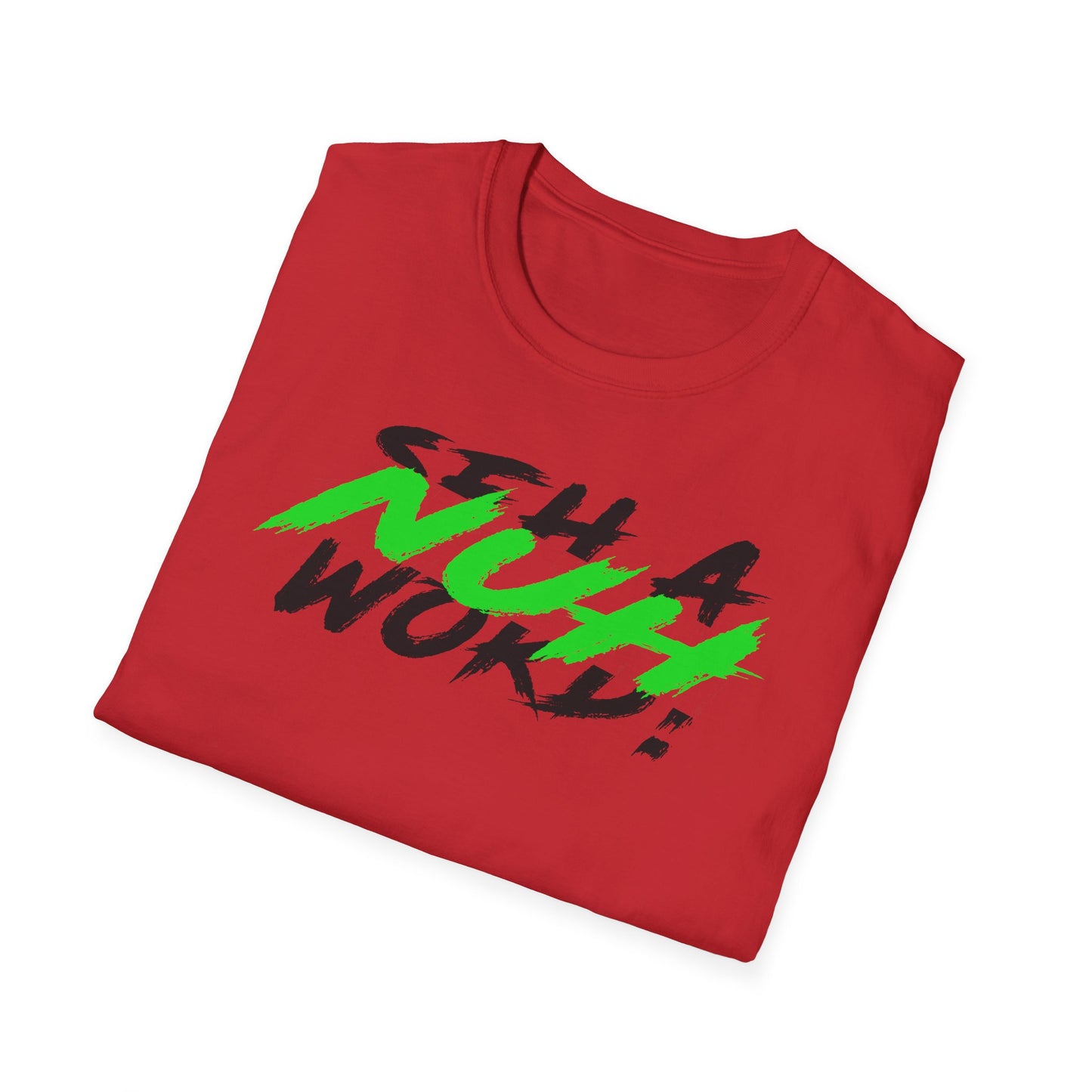 "Nuh seh a Word!" Unisex Softstyle T-Shirt - Inspirational Graphic Tee