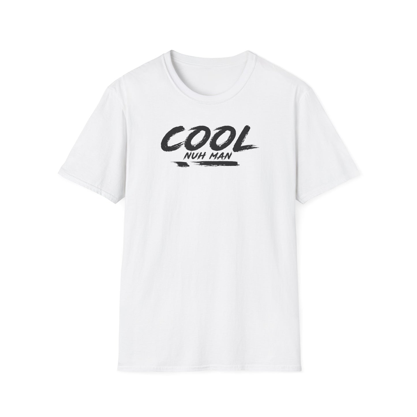 'Cool Nuh Man' Unisex Softstyle T-Shirt - Casual Trendy Graphic Tee
