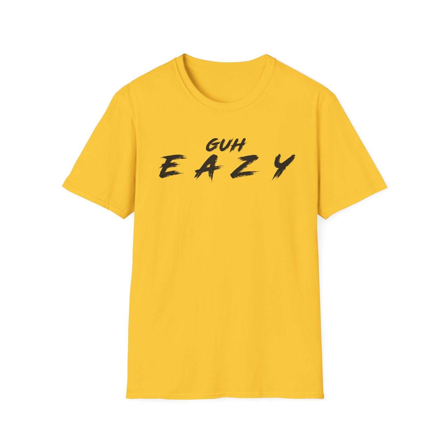'GUH EAZY' Graphic Tee for Casual Wear - Unisex Softstyle T-Shirt - Trendy