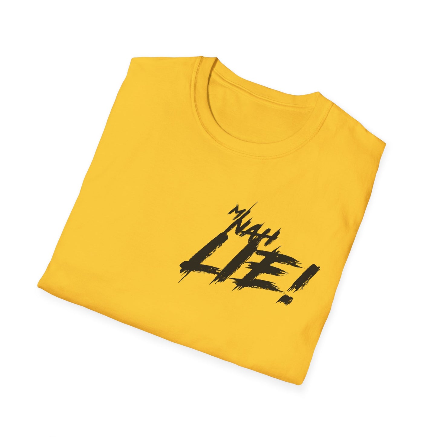 'Mi Nah Lie!' Cool Unisex Softstyle T-Shirt with Design - Perfect Gift for Casual Wear
