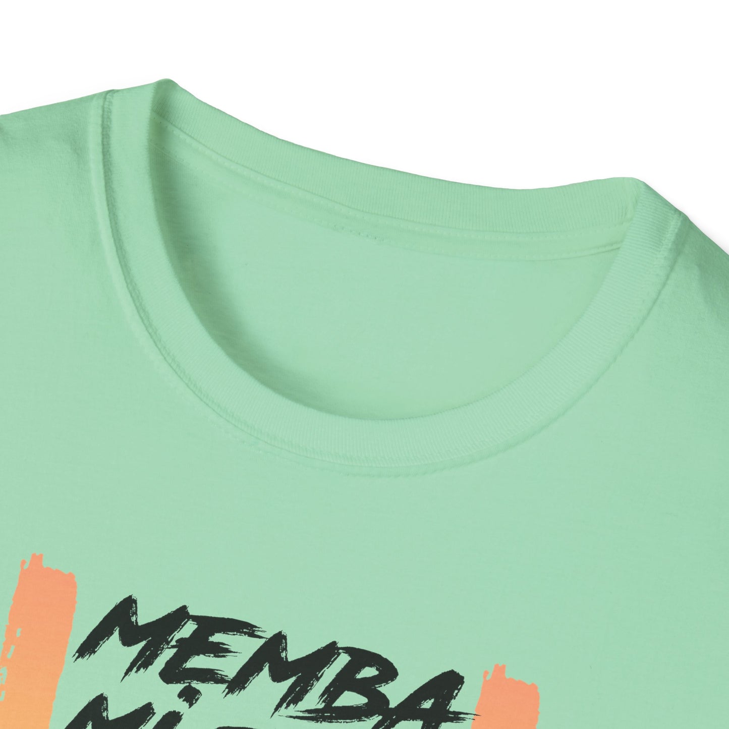 'MEMBA MI TELL YUH' - Unisex Softstyle T-Shirt - Vibrant Graphic Tee for Casual Vibes
